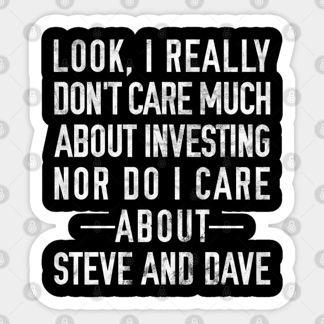 Steve and Dave Investment Sticker by giovanniiiii